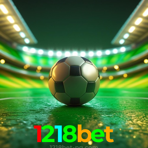 1218bet: Valor Inigualável em Promoções e Ofertas Exclusivas!